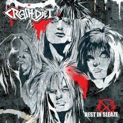 Crashdiet – Rest in Sleaze Cover