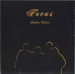 Focus. – Golden Oldies Cover