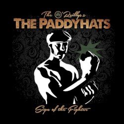 The O'Reillys And The Paddyhats – Sign of the Fighter Cover