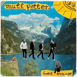 MUFF POTTER – Gute Aussicht Cover