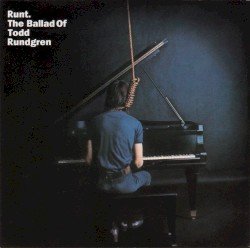 TODD – Runt: The Ballad of Todd Rundgren Cover