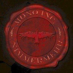Mono Inc – Nimmermehr Cover