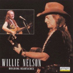 Nelson – Building Heartaches Cover