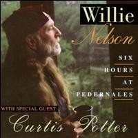Nelson – Six Hours at Pedernales Cover