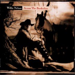 Nelson – Across the Borderline Cover