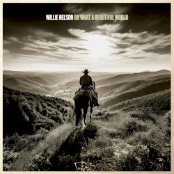Nelson – Oh What a Beautiful World Cover