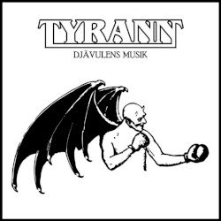Tyrann – Djävulens Musik Cover