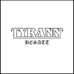 Tyrann – Besatt Cover