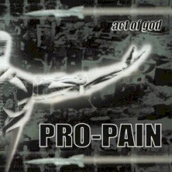 Pro-Pain – Act of God Cover
