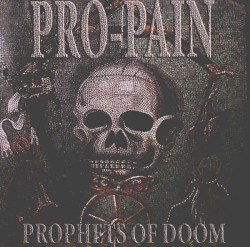 Pro-Pain – Prophets of Doom Cover