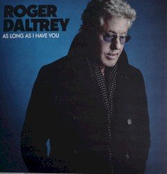 Roger Daltrey – As Long as I Have You Cover