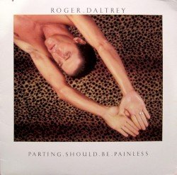 Roger Daltrey – Parting Should Be Painless Cover