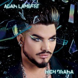 Adam Lambert – High Drama Cover