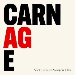 Nick Cave – CARNAGE Cover