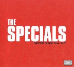 Specials – Protest Songs 1924–2012 Cover