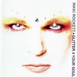 Rikki Rockett – Glitter 4 Your Soul Cover