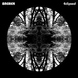Bremen – Eclipsed Cover