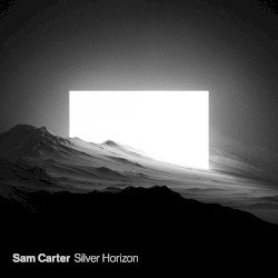 Sam Carter – Silver Horizon Cover