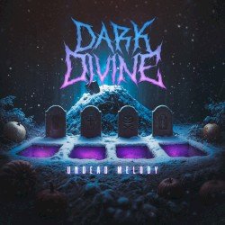 Dark Divine – Undead Melody Cover