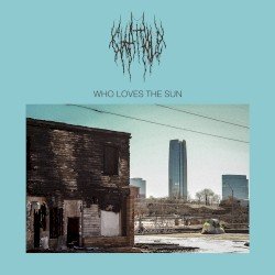 Chat Pile – Who Loves the Sun Cover
