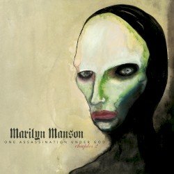 Marilyn Manson – One Assassination Under God - Chapter 2 Cover
