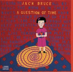 Jack Bruce – A Question of Time Cover
