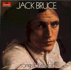 Jack Bruce – Songs for a Tailor Cover