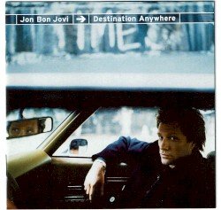 Jon Bon Jovi – Destination Anywhere Cover