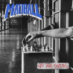 Madball – Not Your Kingdom Cover