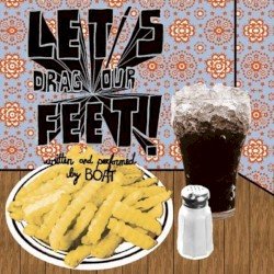 thrash boat – Let's Drag Our Feet Cover