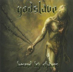 GODSLAVE – Bound by Chains Cover