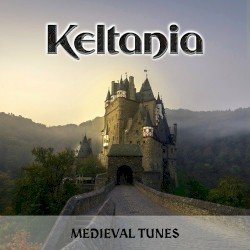 Keltania – Medieval Tunes Cover