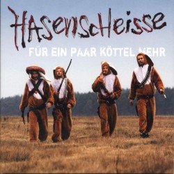 Hasenscheiße – Für ein paar Köttel mehr Cover