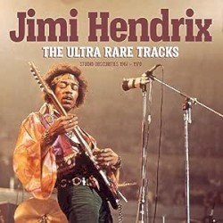 JIMI HENDRIX – The Ultra Rare Tracks Cover