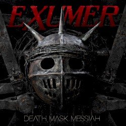 Exumer – Death Mask Messiah Cover