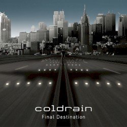 Coldrain – Final Destination Cover