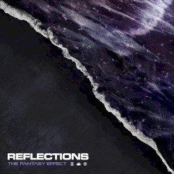 Reflections – The Fantasy Effect Redux Instrumental Cover