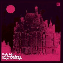 Uncle Acid & The Deadbeats – Shapes Of Midnight Cover