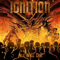 IGNITION – All Will Die Cover