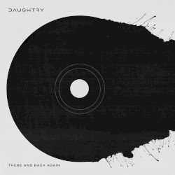 DAUGHTRY – There and Back Again Cover