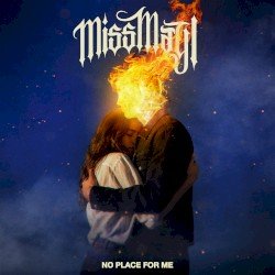 Miss May I – No Place for Me Cover