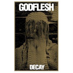 Godflesh – Decay Cover