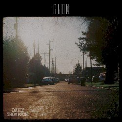 DAILY THOMPSON – GLUE Cover