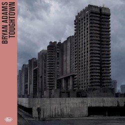Bryan Adams – Tough Town Cover