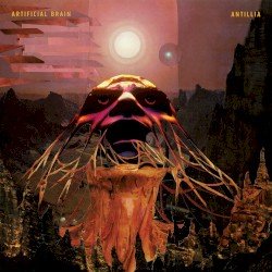Artificial Brain – Antillia Cover