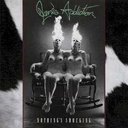 JANE'S ADDICTION – Nothing’s Shocking Cover