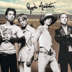 JANE'S ADDICTION – Strays Cover