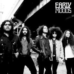 Early Moods – Early Moods Cover