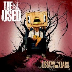 The Used – Lies for the Liars Cover