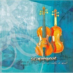 SCAPEGOAT – Let Our Violins Be Heard Cover